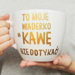 To moje wiaderko na kawę