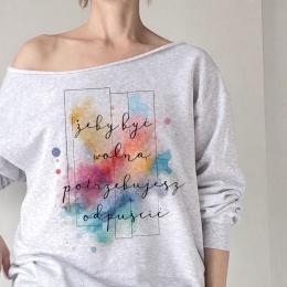 Żeby być wolną Szara bluza