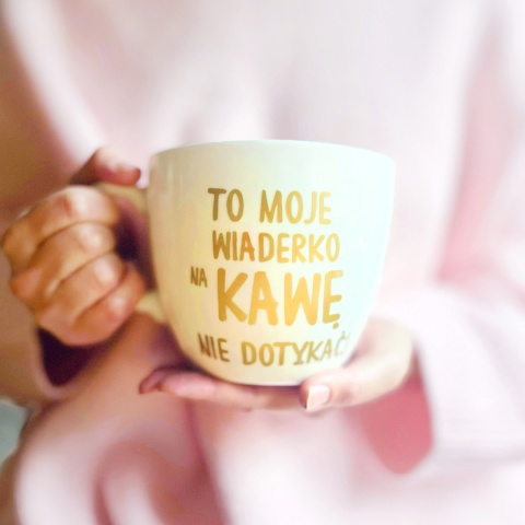 Kubek 1l "To moje wiaderko na kawę"