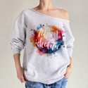 Bluza damska oversize z napisem Tak jest idealnie – szara.